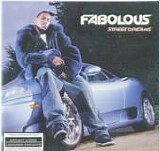 Fabolous - Street Dreams