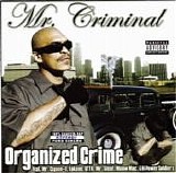 Mr. Criminal - Organized Crime