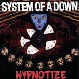 System of a Down - Hypnotize