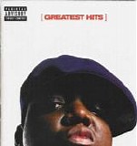 The Notorious B.I.G. - Greatest Hits