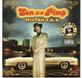 Mistah F.A.B. - Son Of A Pimp