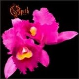 Opeth - Orchid