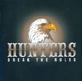 Hunters - Break the Rules