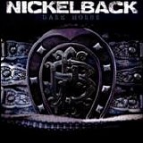 Nickelback - Dark Horse