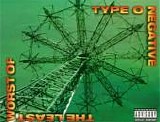 Type O Negative - The Least Worst Of