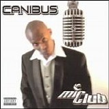 Canibus - Mic Club - The Curriclum