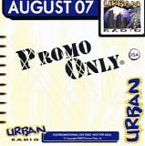 Various artists - Promo Only Urban Radio August