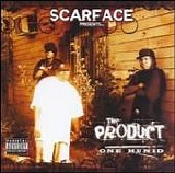 Scarface Presents The Product - One Hunid