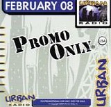 Various artists - Promo Only Urban Radio February