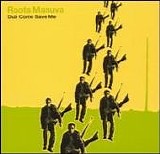 Roots Manuva - Dub Come Save Me