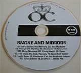 O.C. - Smoke And Mirrors