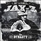 Jay-z - Dynasty Roc La Familia