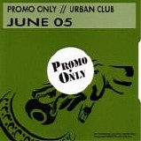 Various artists - Promo Only Urban Club June