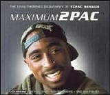 2Pac - Maximum