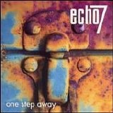 Echo 7 - One Step Away-2003