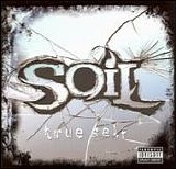 Soil - True Self