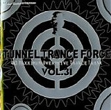 Various artists - Tunnel Trance Force Vol.31