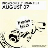 Various artists - Promo Only Urban Club August