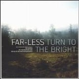 Far-Less - Turn To The Bright EP