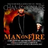 Chamillionaire - Man On Fire Mixtape