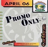 Various artists - Promo Only Caribbean Series April