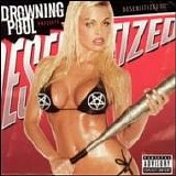 Drowning Pool - Desensitize-2004