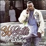 Yo Gotti - Back 2 Da Basics