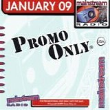 Various artists - Promo Only Mainstream Radio January