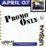 Various artists - Promo Only Urban Radio April