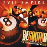 Various artists - Evil Empire-Be South 8 (Hosted