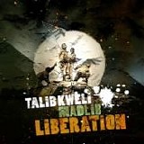 Talib Kweli and Madlib - Liberation