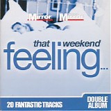 Various Artists - That Weekend Feeling Volume 1