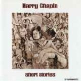 Harry Chapin - Short Stories (Remastered)