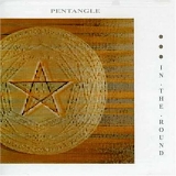 Pentangle - In The Round