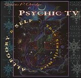 Psychic TV - Allegory and Self