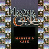 Magna Carta - Martin's Cafe