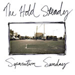 Hold Steady - Separation Sunday