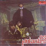 Os Mutantes - Os Mutantes