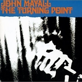 John Mayall - Turning Point (2001 reissue)