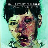 Manic Street Preachers - Journal For Plague Lovers