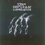 Van Der Graaf Generator - Present