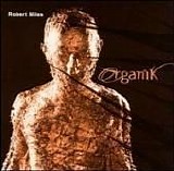 Robert Miles - Organik