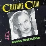 Culture Club - Kissing To Be Clever