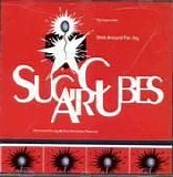 Sugarcubes - Stick Around For Joy