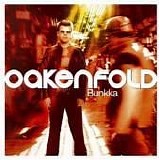 Paul Oakenfold - Bunkka