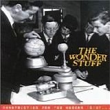 Wonder Stuff - Construction For The Modern Idiot