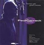 Paul Carrack - Twenty-One Good Reasons