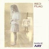 Red Flag - NaÃ¯ve Art