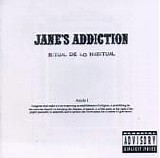 Jane's Addiction - Ritual De Lo Habitual