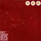 Pet Shop Boys - Release (Further Listening 2001â€“2004)